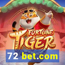 72 bet.com